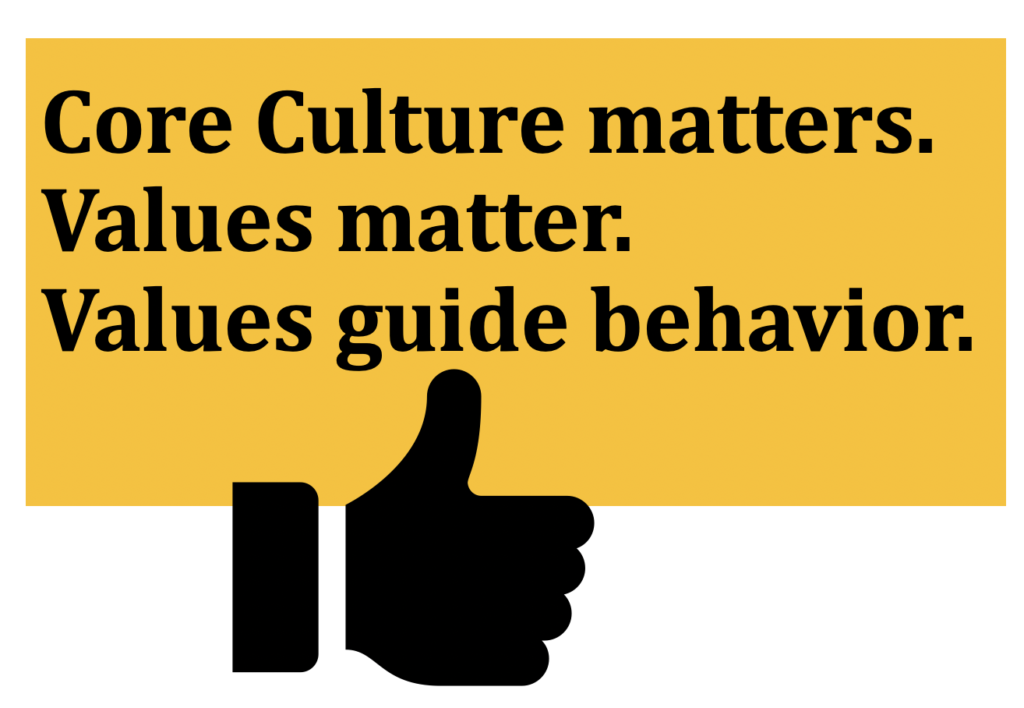 Core Culture Matters